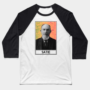 Erik Satie Baseball T-Shirt